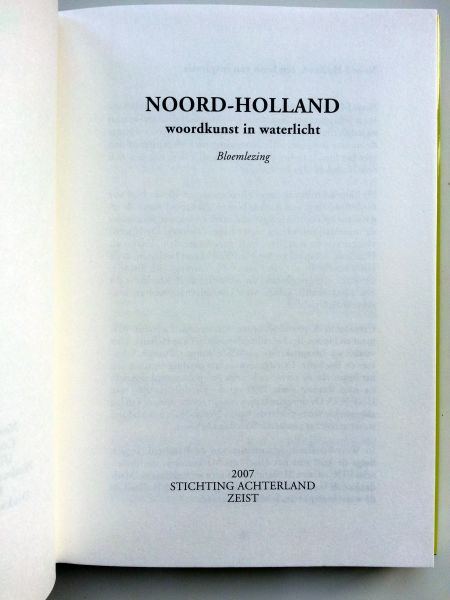 diverse schrijvers - Noord-Holland - Woordkunst in waterlicht (Bloemlezing)