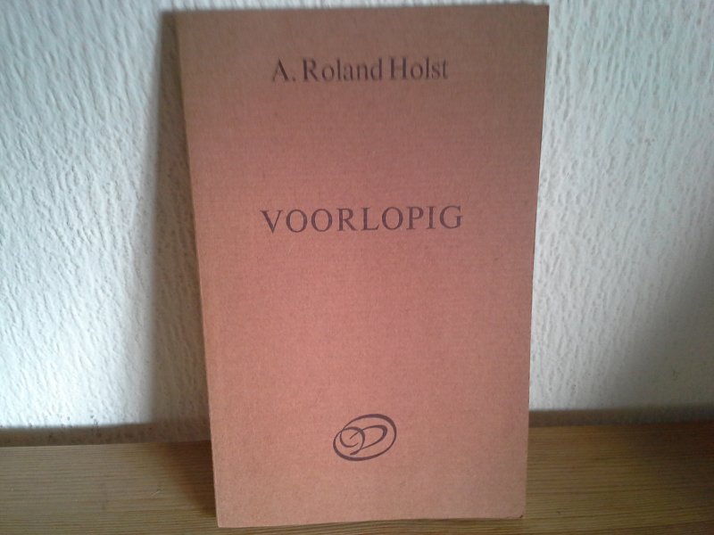 A Roland Holst - VOORLOPIG