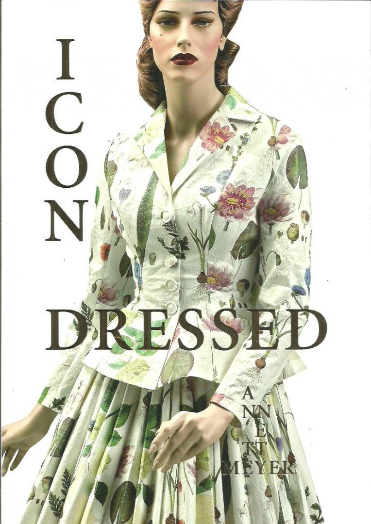 MEYER, Annette - Annette Meyer - ICON DRESSED.