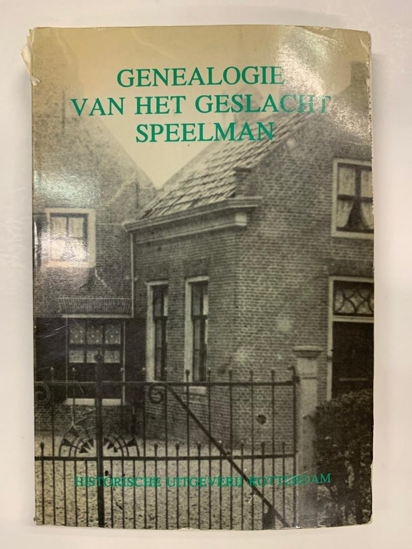 L.A.F. Barjesteh van Waalwijk van Doorn, L.M. van der Hoeven - Genealogie van het geslacht Speelman