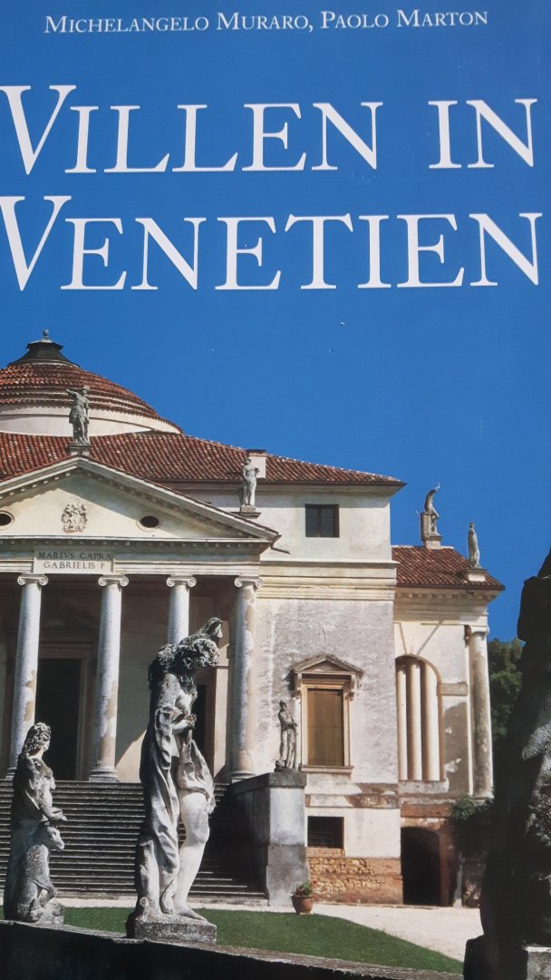 Muraro, Michelangelo / Paolo Marton - Villen in Venetien