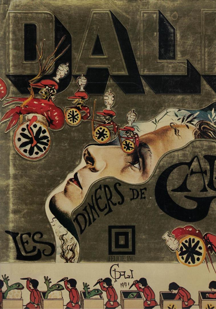 Dali, Salvador & Moore, Captain J. Peter (translation in English) - Dali - Les diners de Gala