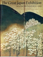 William Watson - The Great Japan Exhibition Art of the Edo Period 1600-1868