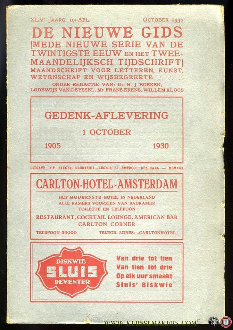 Diverse auteurs - De Nieuwe Gids. Gedenk-aflevering, 1905-1 october-1930. XLVe Jaargang 10e aflevering [mede nieuwe serie van de twintigste eeuw en het tweemaandelijksch tijdschrift]