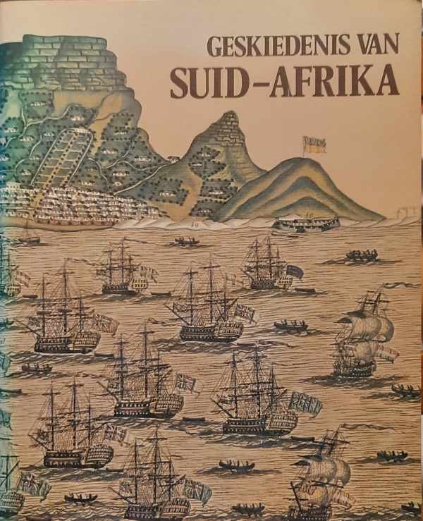 DE KOCK W.J. - Geskiedenis van Suid-Afrika