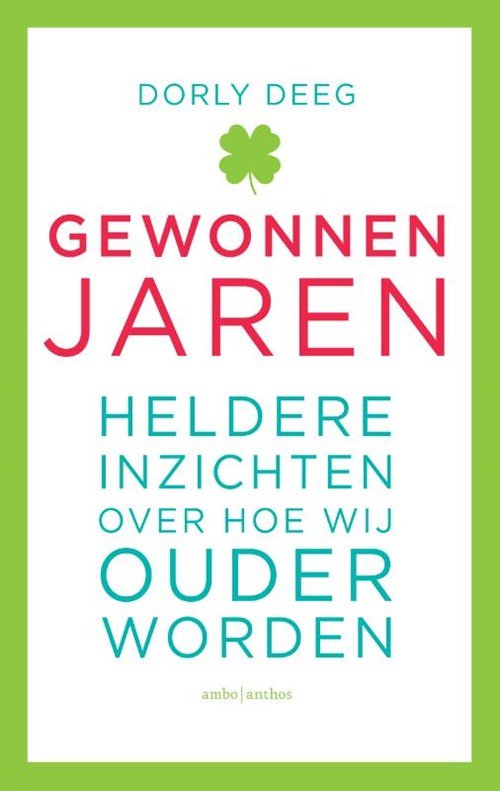 Dorly Deeg - Gewonnen jaren