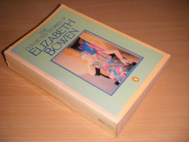 Bowen, Elizabeth - The Collected Stories of Elizabeth Bowen