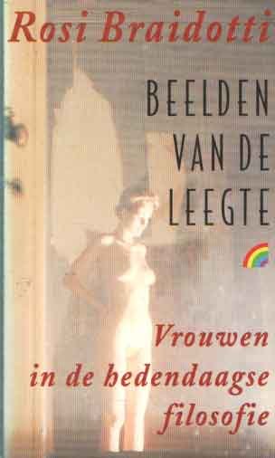 Braidotti, Rosi - Beelden van de leegte. Vrouwen in de hedendaagse filosofie