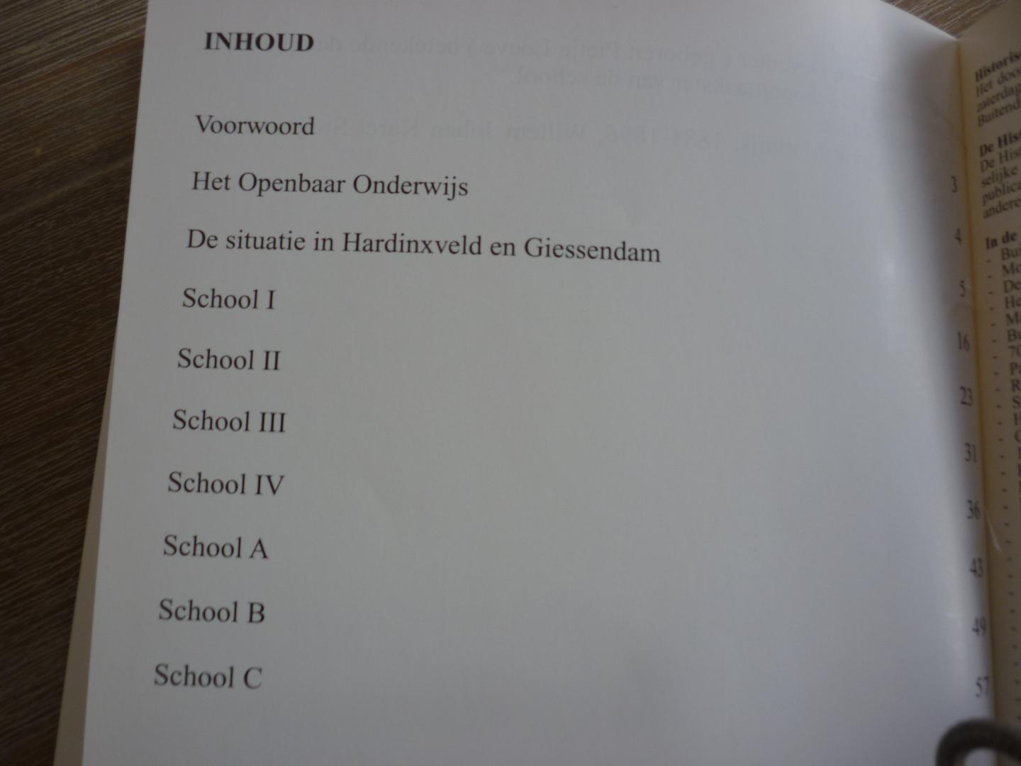Swets, P.C. - 150 jaar openbaar onderwijs in Hardinxveld en Giessendam  -  School I, II, III, IV - School A B C  -  Publicatie 43