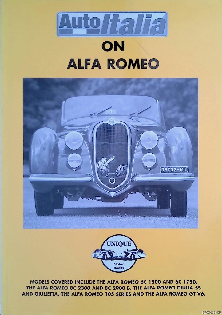 Ward, Phil (Preface) - Auto Italia on Alfa Romeo