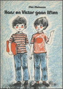 Meinema, Piet - Hans en Victor gaan liften