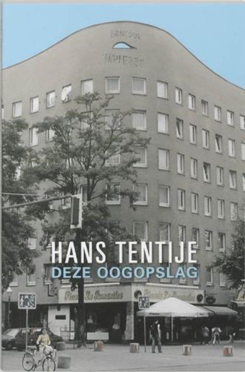 H. Tentije - Deze oogopslag