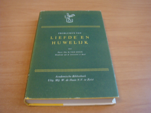 Oyen, H van - Problemen van liefde en huwelijk