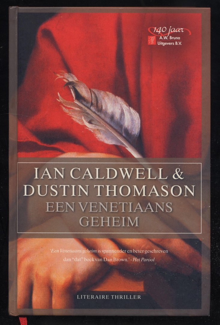 Caldwell, Ian - Thomason, Dustin - Een Venetiaans geheim - Gebonden uitvoering
