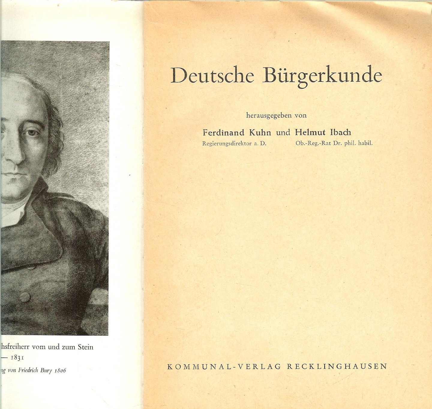 Kuhn, Ferdinand  Regierungs direktor  en Helmut Ibach  Ob.- Reg.-  Rat  Dr'phil -  Habil - Deutsche Bürgerkunde