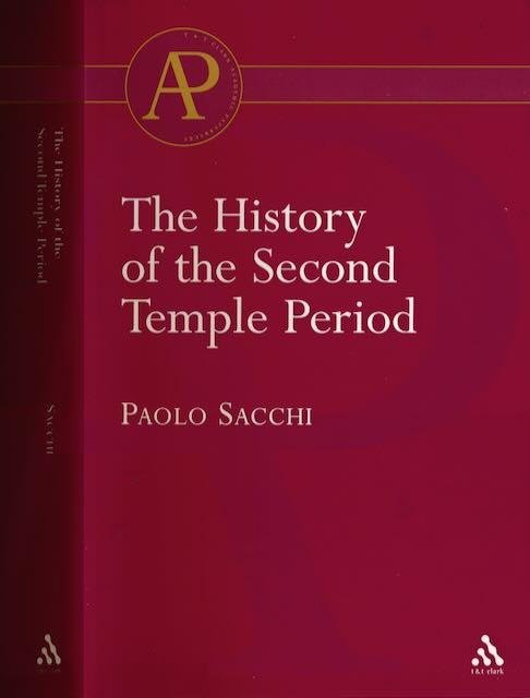 Sacchi, Paolo - The History Of The Second Temple Period