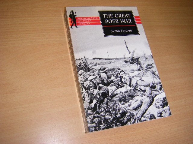 Byron Farwell - The Great Boer War