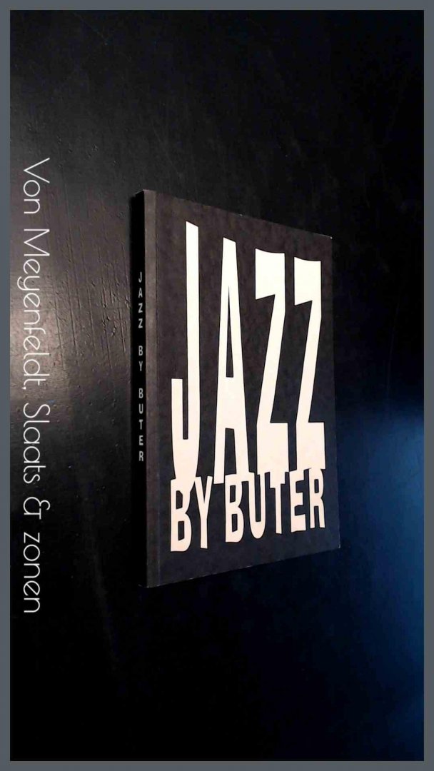 Buter, Hans (fotografie) - Jazz by Buter