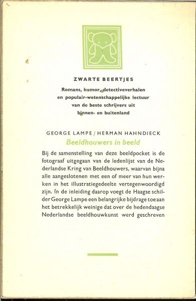 Lampe, George - met 98 zwart wit foto's van Herman Hahndieck  .. Omslag Dick Bruna - Beeldhouwers in beeld