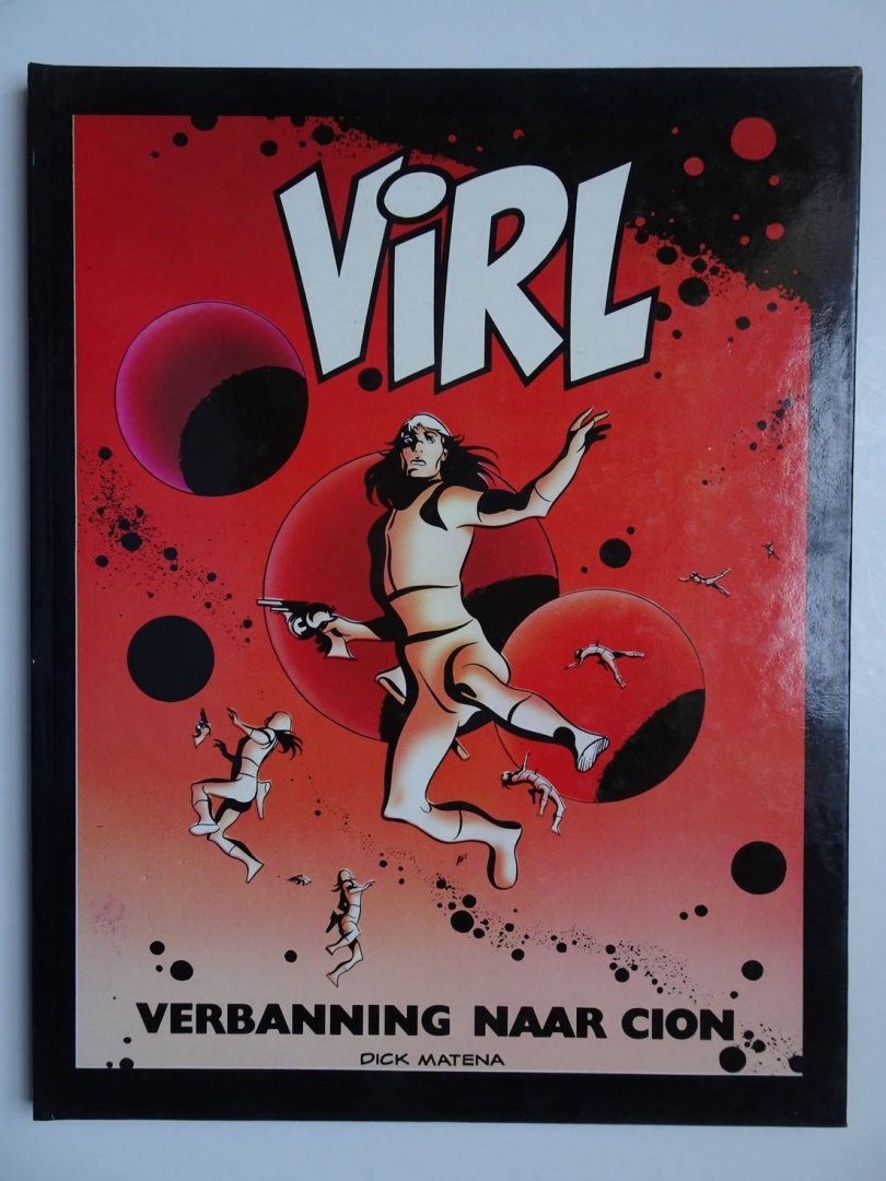 Matena, Dick. - Virl. Verbanning naar Cion.