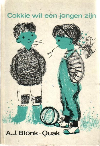 Blonk-Quak, A.J. - Cokkie wil een jongen zijn