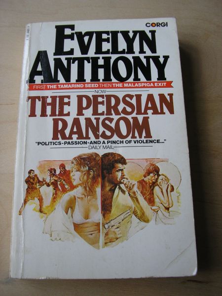 Anthony Evelyn - The Persian Ransom
