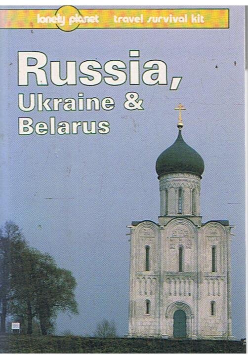 Redactie - Lonely Planet - Russia, Ukraine & Belarus