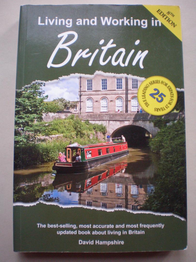 Hampshire, David - Living and Working in Britain  -  A Survival Handbook