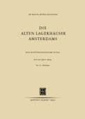 Rëvësz-Alexander, Magda - Die alten lagerhäuser Amsterdams