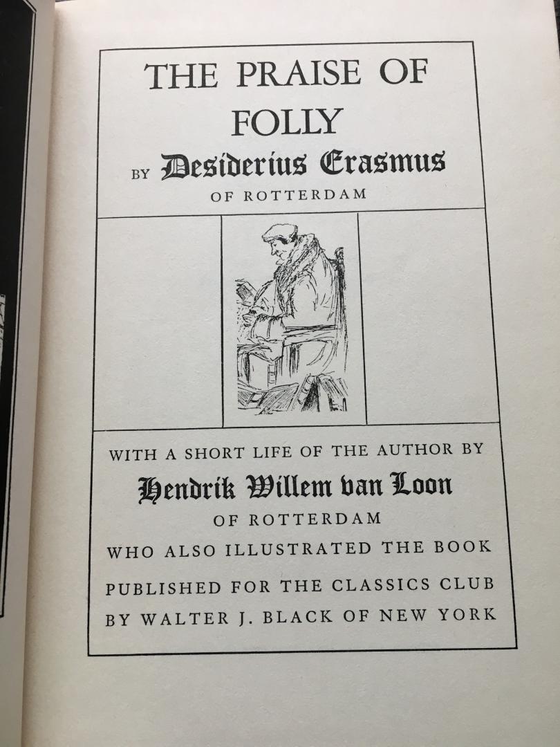 Erasmus Desiderius - The Praise of Folly