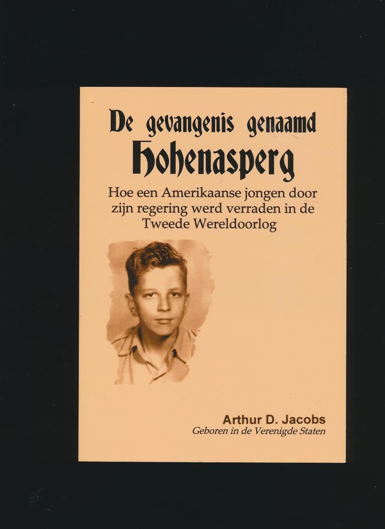 Arthur D. Jacobs - De gevangenis genaamd Hohenasperg