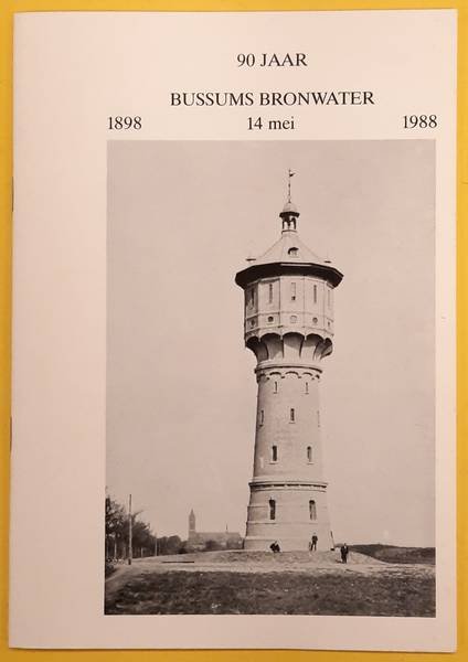 ZON A.G.M. VAN. - 90 jaar Bussums bronwater.