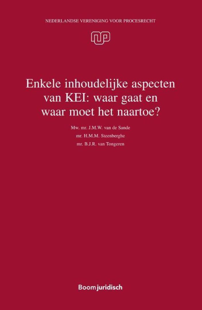 Verschoof, R.J.; H.M.M. Steenberghe & Y.E. Schuurmans. - De regiefunctie van de rechter?