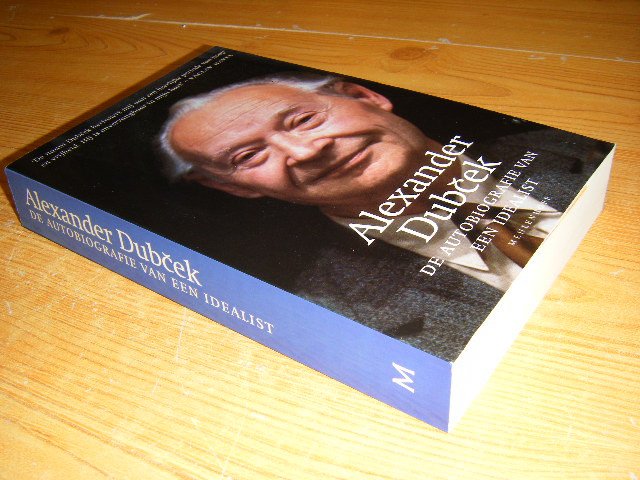 Dubcek, Alexander - De autobiografie van een idealist