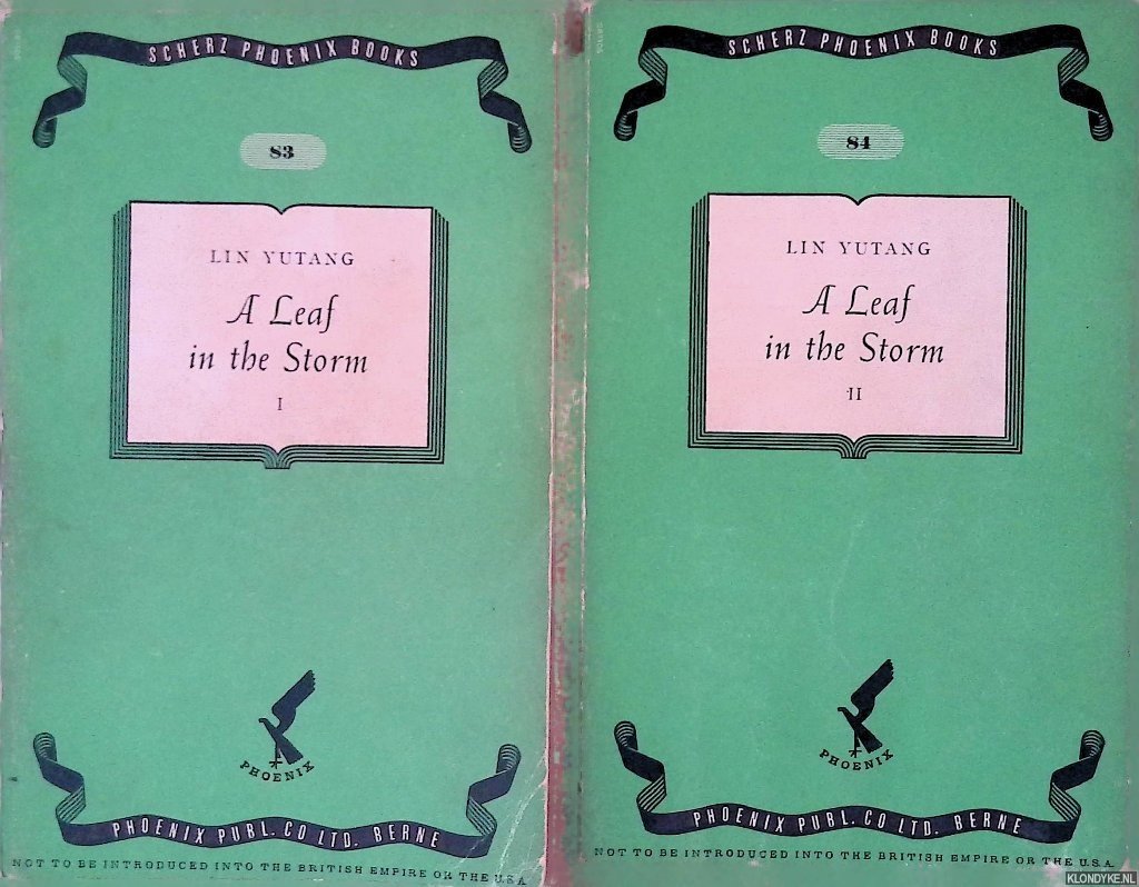 Yutang, Lin - A Leaf in the Storm: A Novel of War-Swept China (2 volumes)