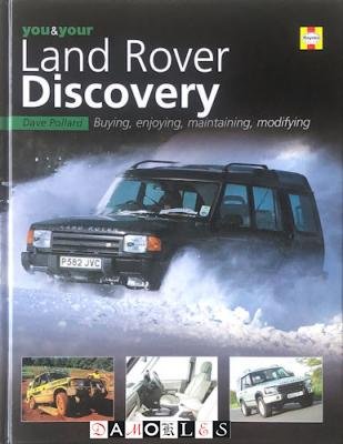 Dave Pollard - You and Your Land Rover Discovery