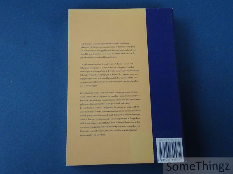 R.P. Schoen. - Pro facultatibus vel dignitate defuncti: Uitvaartritueel, sociale status en regelgeving in Rome (100 V.Chr. - 300 N.Chr.).