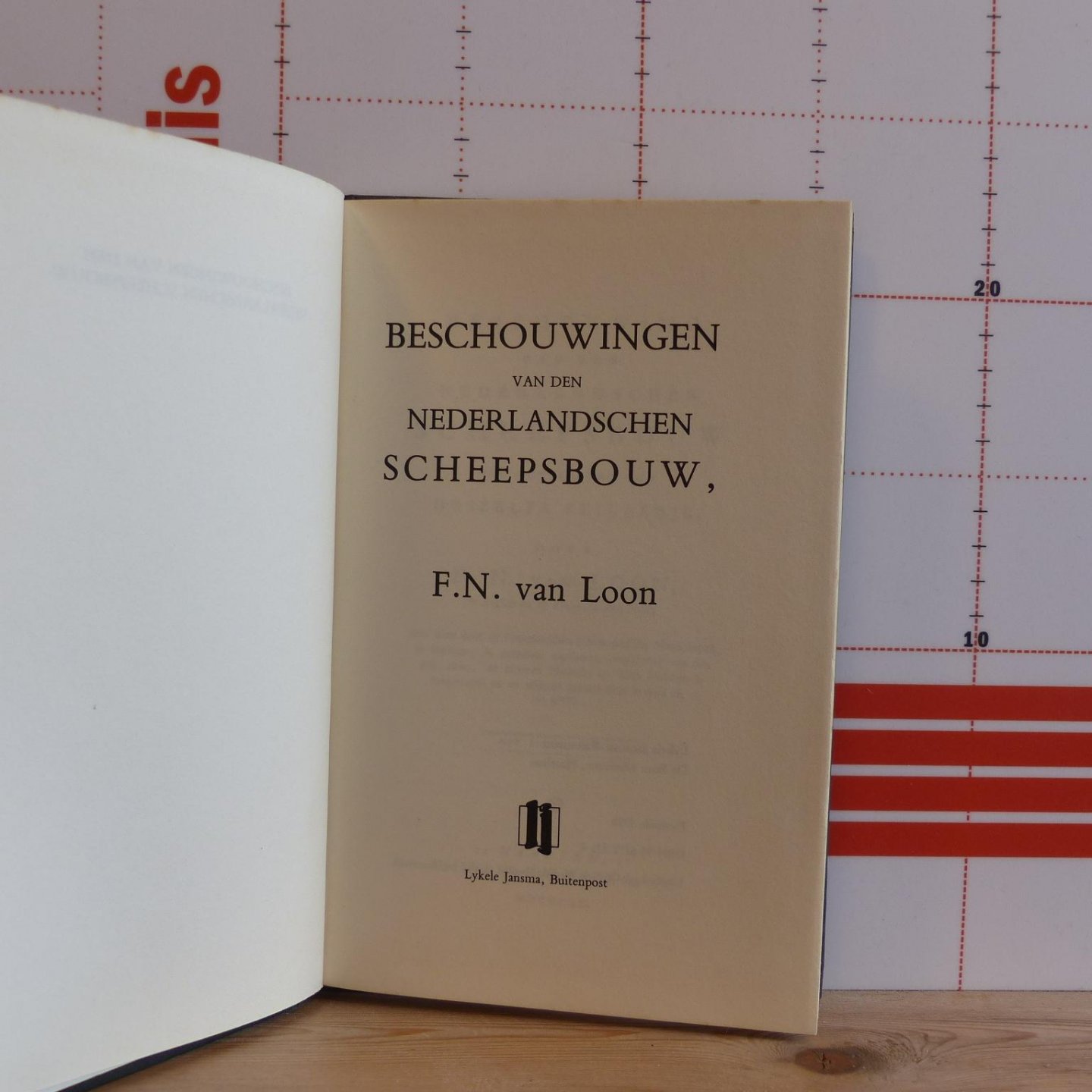 Loon, F.N. van - Beschouwing van den Nederlandschen scheepsbouw - facsimile uitgave
