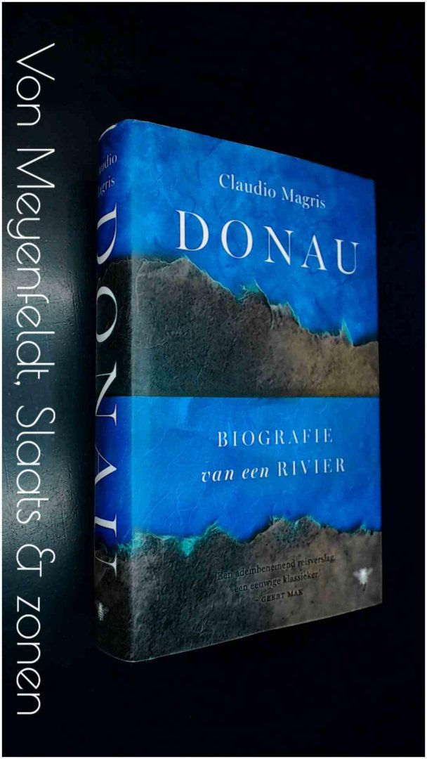 MAGRIS, CLAUDIO - Donau - Biografie van een rivier