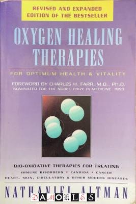 Nathaniel Altman - Oxygen Healing Therapies for optimum health &amp; vitality