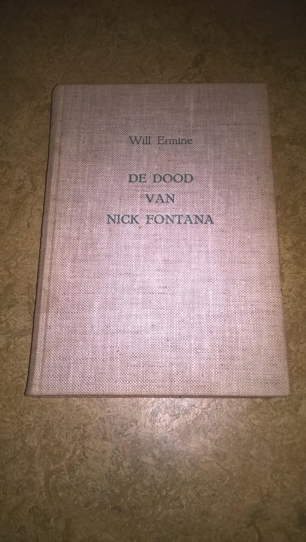 Ermine, Will - De dood van Nick Fontana