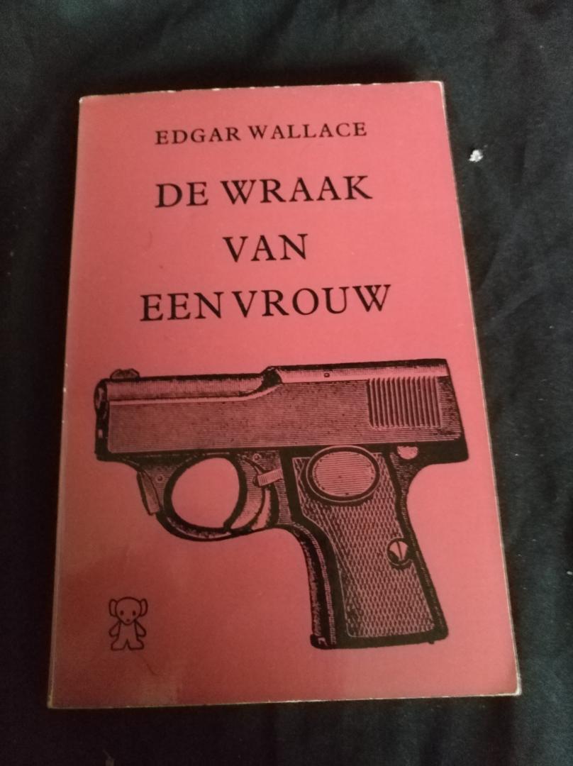 Edgar Wallace - De wraak van een vrouw
