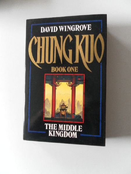 Wingrove David - Chung Kuo book one The Middle kingdom eng talig