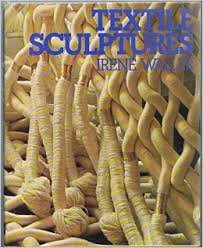Waller, Irene - Textile sculptures
