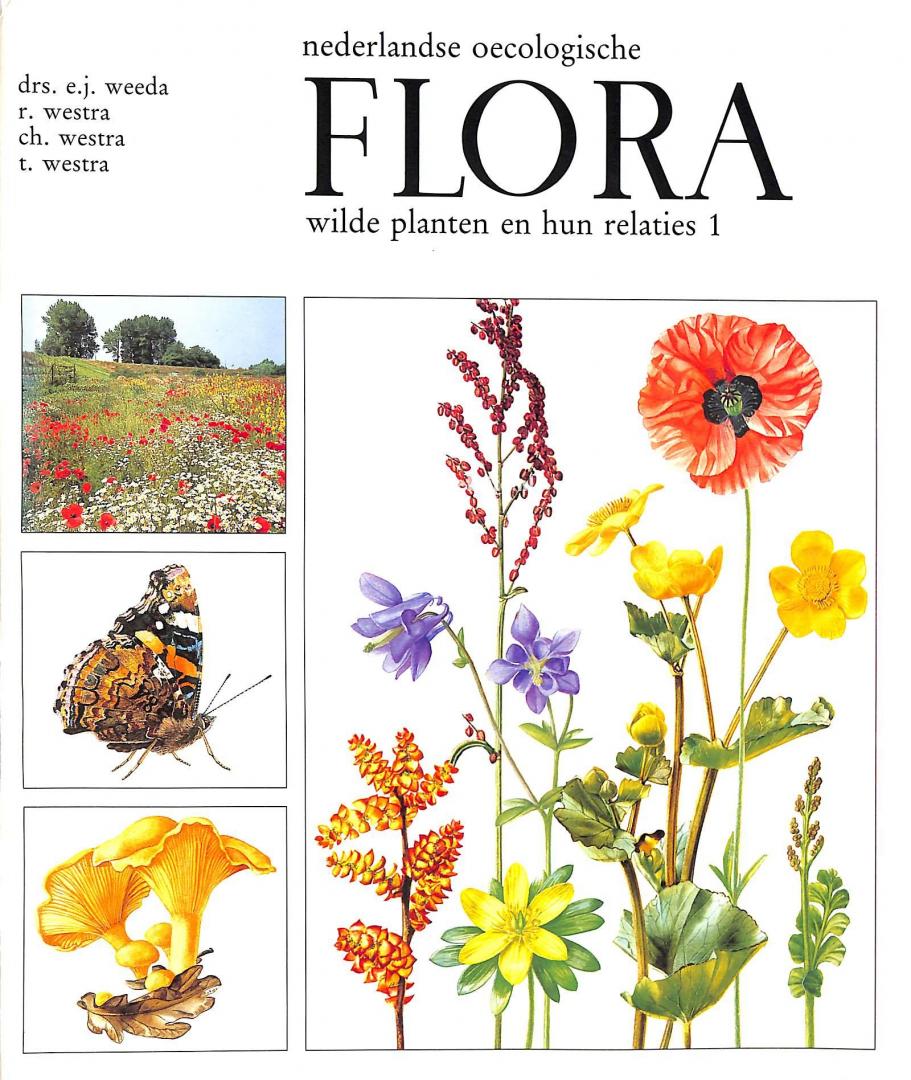 Weeda - Nederlandse oecologische flora / 1 / druk 1