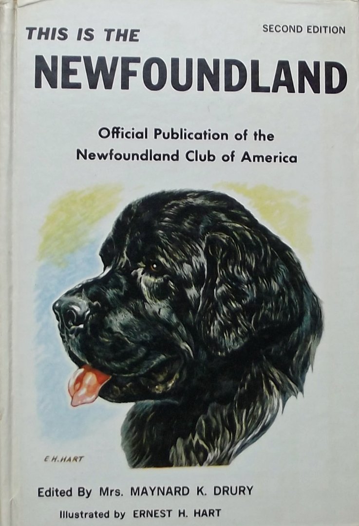 Drury, Maynard K. (red.) - This is the Newfoundland. This is the Newfoundland. Official Publication of the Newfoundlandclub of America