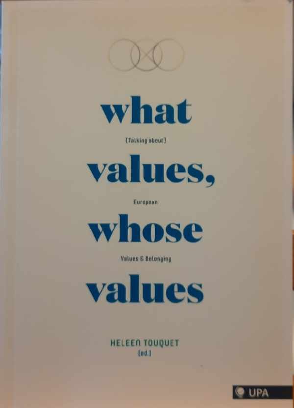 TOUQUET Heleen (ed.) - What Values, Whose Values