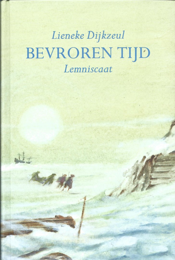 Lieneke Dijkzeul - Bevroren Tijd