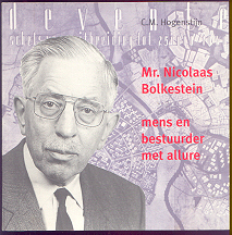 Hogenstijn, C.M. - Mr. Nicolaas Bolkestein (Mens en bestuurder met allure)
