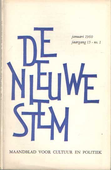 Donkersloot, N. e.a. (redactie) - De nieuwe stem. Maandblad voor cultuur en politiek. Jaargang 15, 1960. De nummers 1 t/m 12 (compleet)